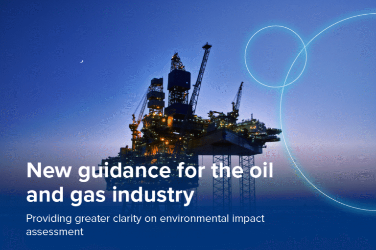New guidance issued for environmental impact assessments